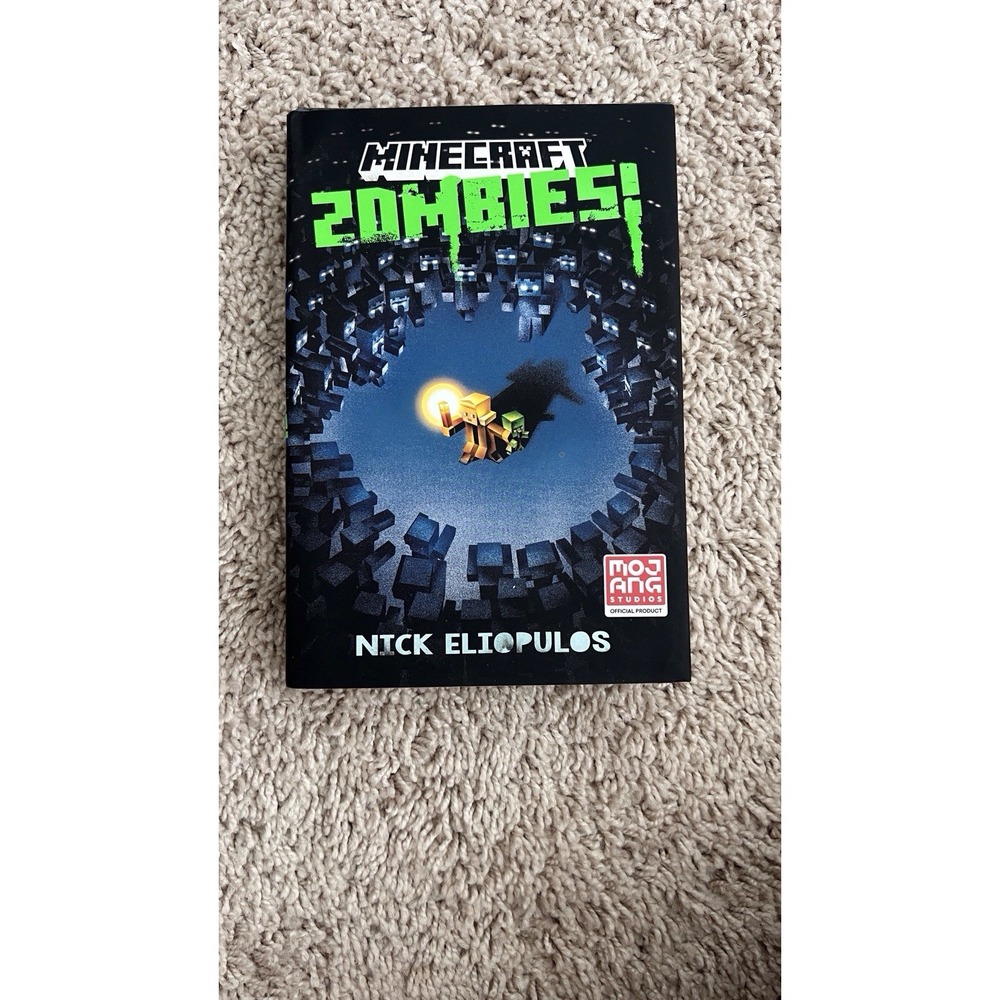 Minecraft Zombies! An Official Minecraft Novel by Nick Eliopulos 2022, Hardcover